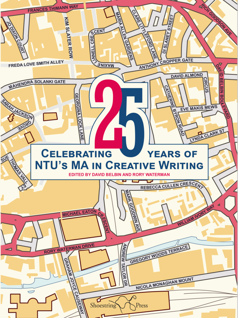'25: Celebrating 25 Years of NTU's MA in Creative Writing'
